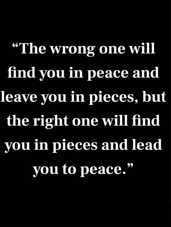 The Wrong one will Find You in a Peace
