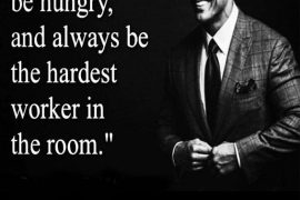 Be Humble Be Hungry - Best Quotes Sayings