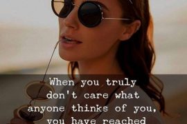 When you Truly don't Care - Care Quotes for Her