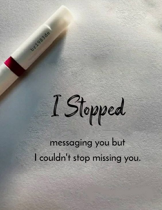 But I could'nt stop Missing You - Best Stop Quotes