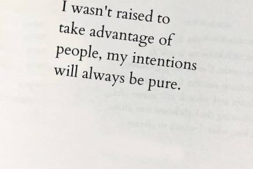 My Intention will always be Pure - Best Quotes for Everyone