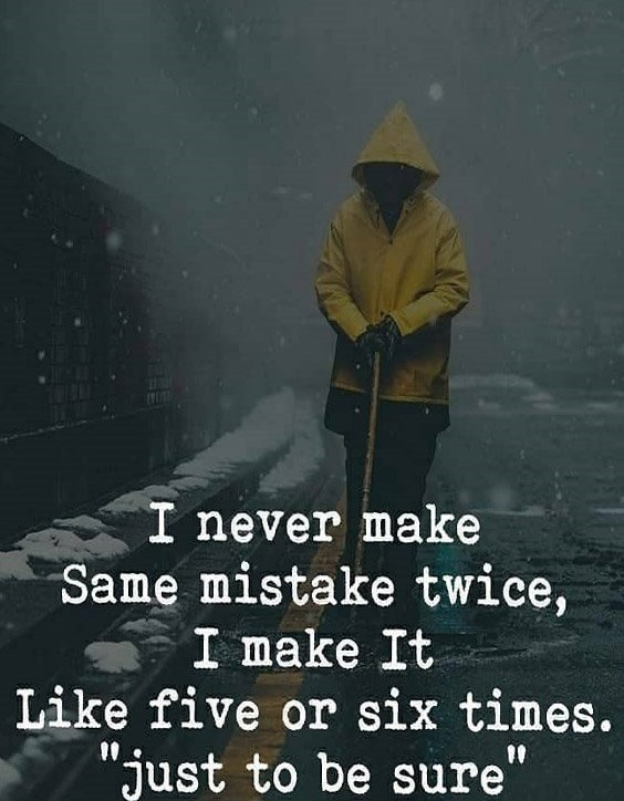 Just to be Sure - Best Mistake Quotes